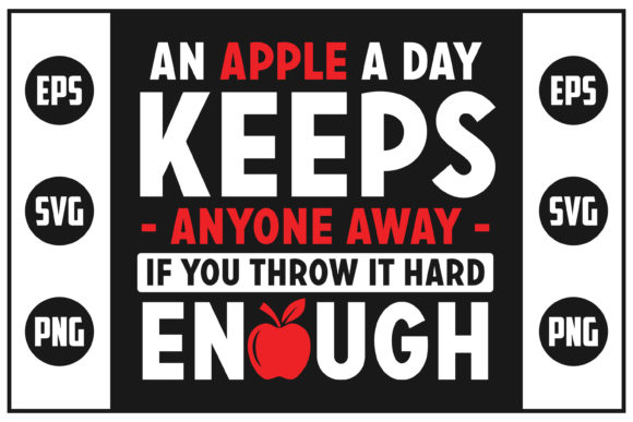 Apple Funny Quote Design for Blog Graphics and Crafts