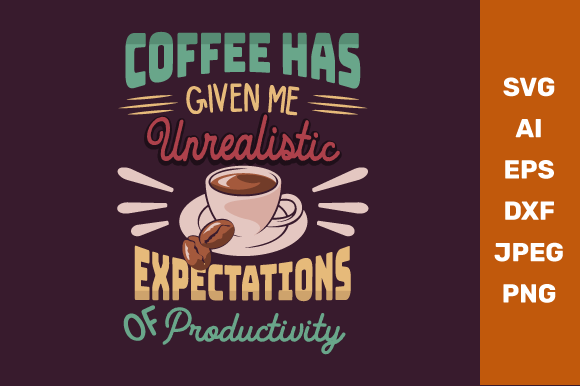 Coffee Quote Graphic Design Asset for Crafts and Local Business Branding