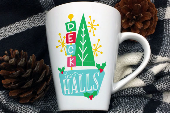 Deck the Halls Retro Quote Graphics for Crafts