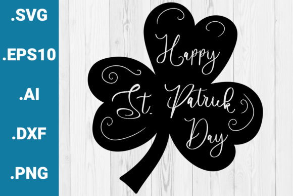 Happy St. Patrick Day Quote Graphic for Crafts