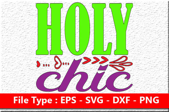 Makeup Quote Design Holy Chic for Crafts and Graphics