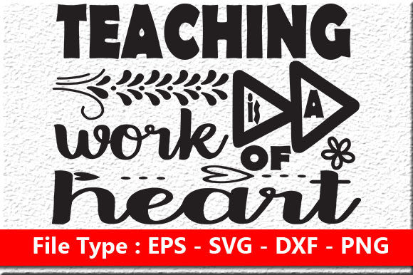 Teacher Quote Design for Crafts and Graphics