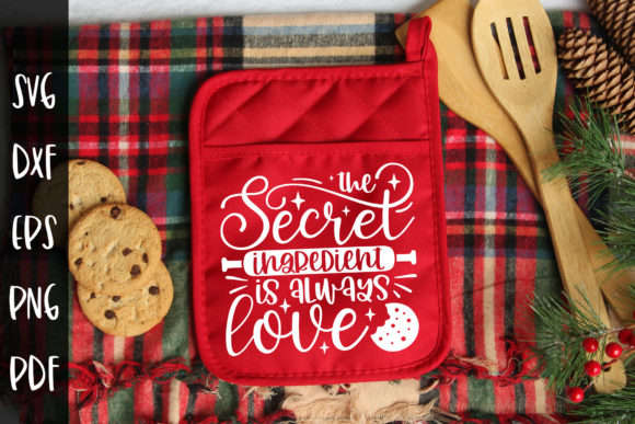 The Secret Ingredient is Always Love SVG for Crafts and Graphics